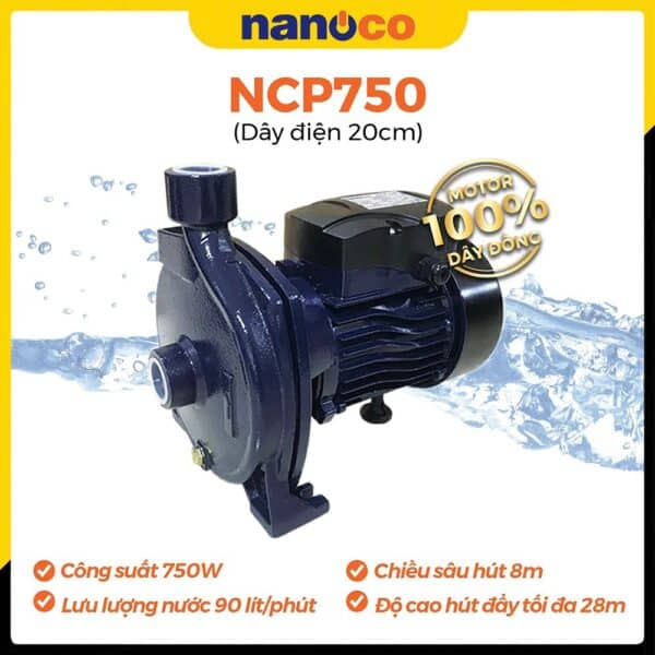 Ưu điểm nổi bật của máy bơm nước ly tâm 750W Nanoco NCP750