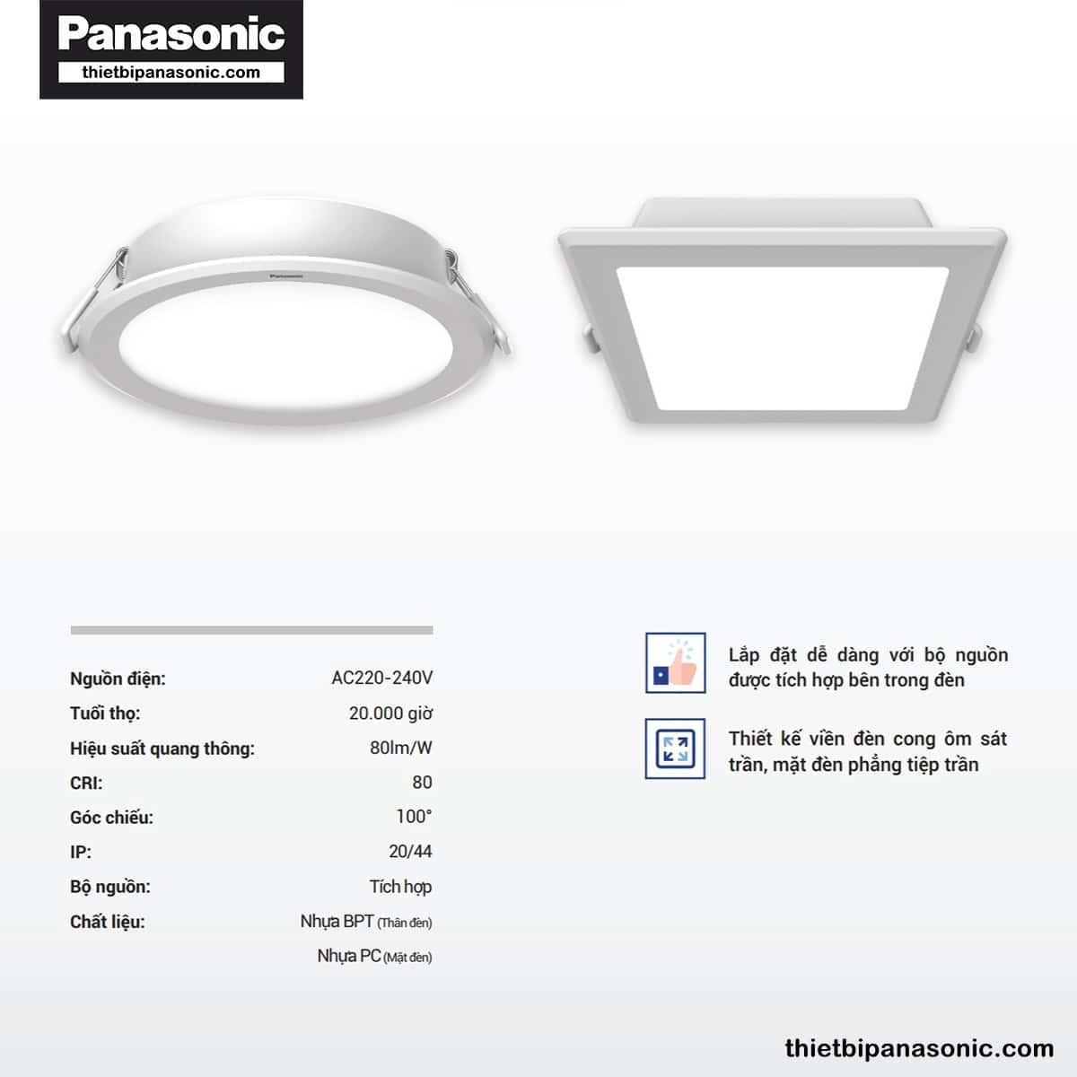 Đặc điểm nổi bật của Đèn âm trần DN 2G Panasonic 9W đơn sắc tròn | lỗ khoét Ø90mm, Ø110mm