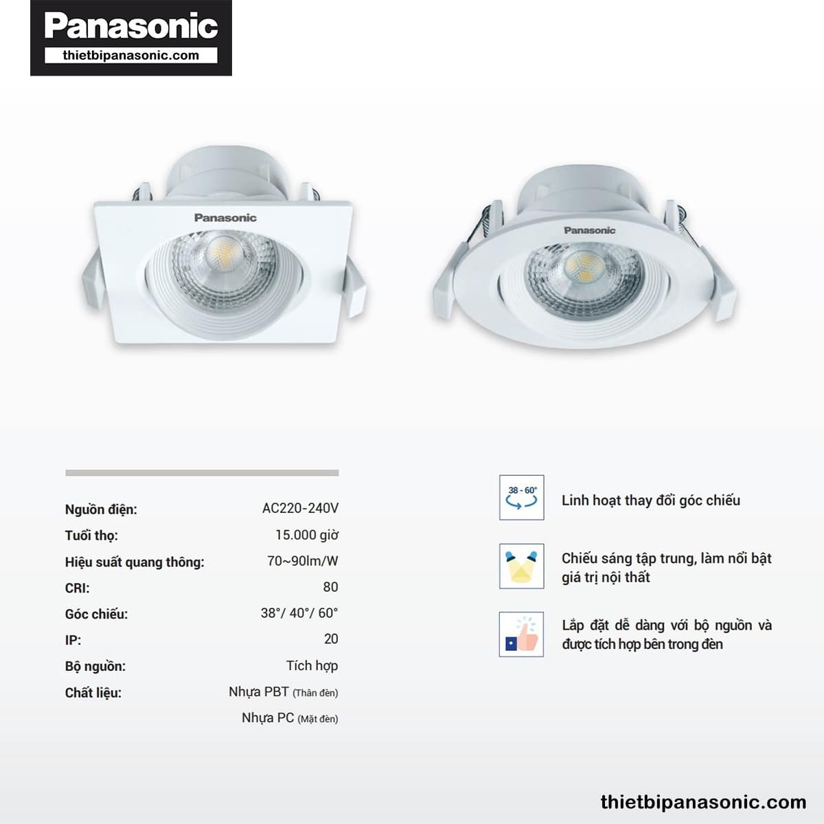 Đặc điểm nổi bật của Đèn LED downlight chỉnh góc Panasonic 5W tròn, góc chiếu 38° NNNC7630188 (ánh sáng vàng), NNNC7631188 (ánh sáng trung tính), NNNC7635188 (ánh sáng trắng)
