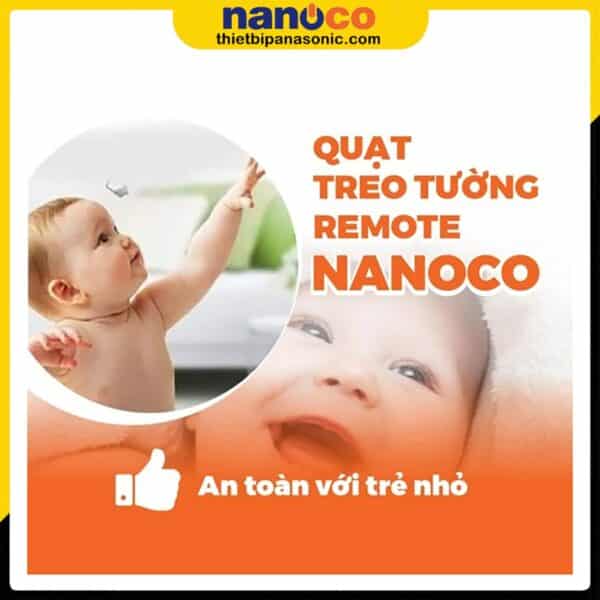 Quạt treo tường Nanoco NWF1610RC-G màu xám được làm từ nhựa ABS cùng lồng quạt che chắn nên vô cùng an toàn với trẻ sơ sinh