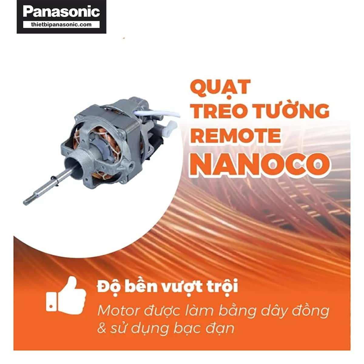 Quạt treo tường Nanoco NWF1610RC-G màu xám có độ bền vượt trội nhờ sử dụng động cơ dây đồng và bạc đạn (vòng bi)