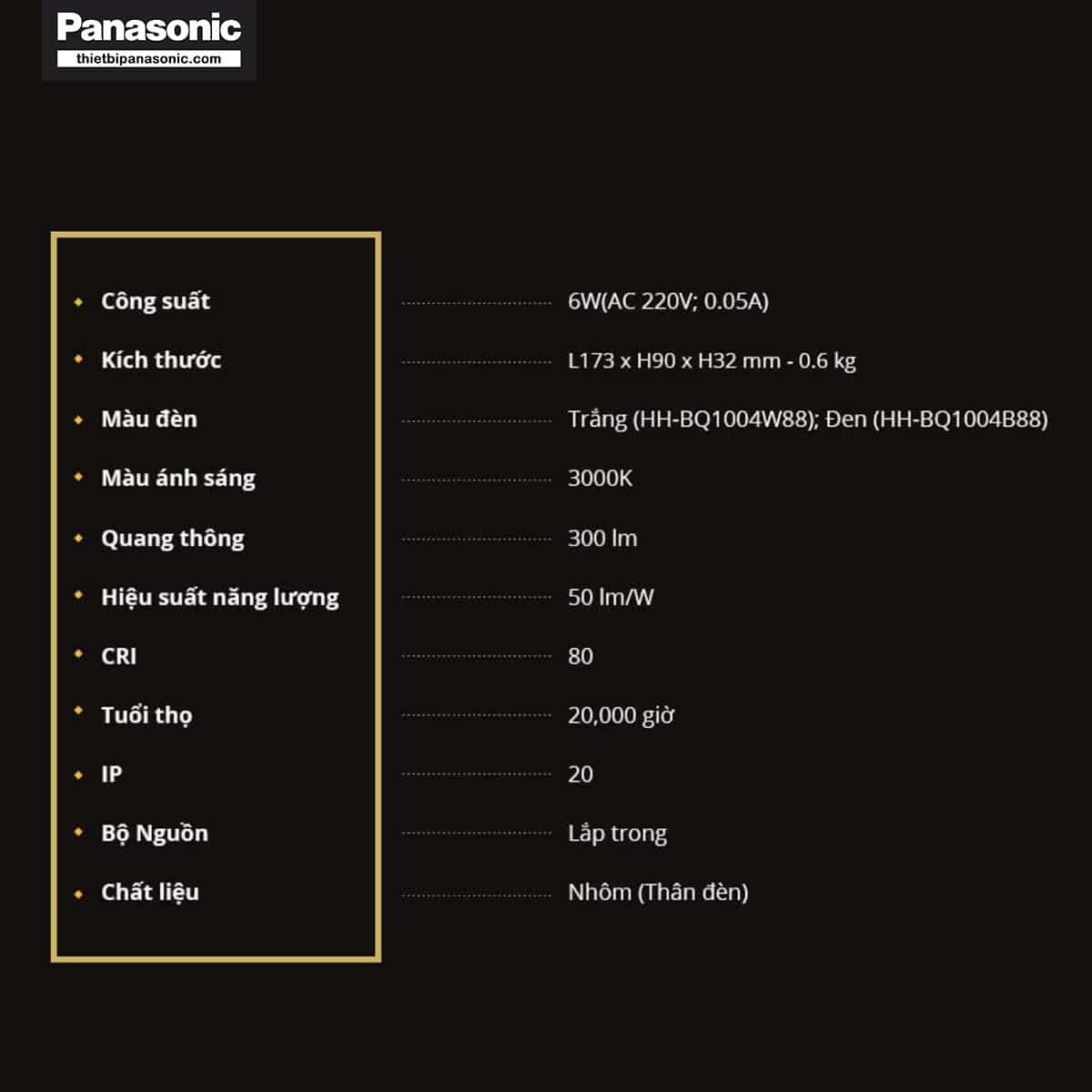 Thông số kỹ thuật của Đèn rọi tường Panasonic HHBQ1004B88 Màu Đen