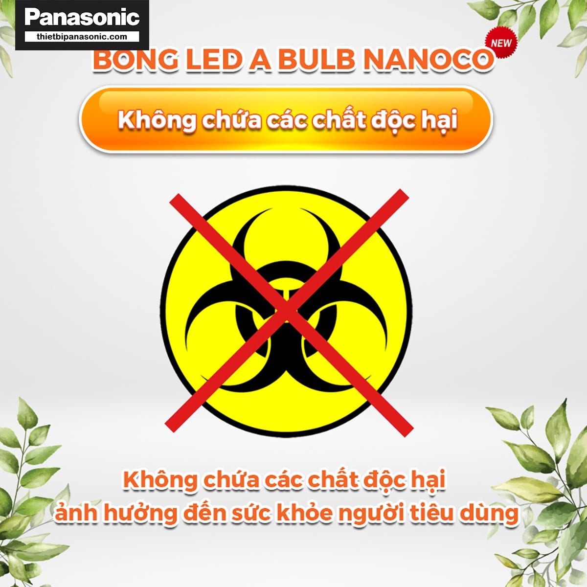 Bóng đèn bulb 20W Nanoco NLBT206, NLBT203 không chứa các chất độc hại ảnh hưởng xấu tới sức khỏe