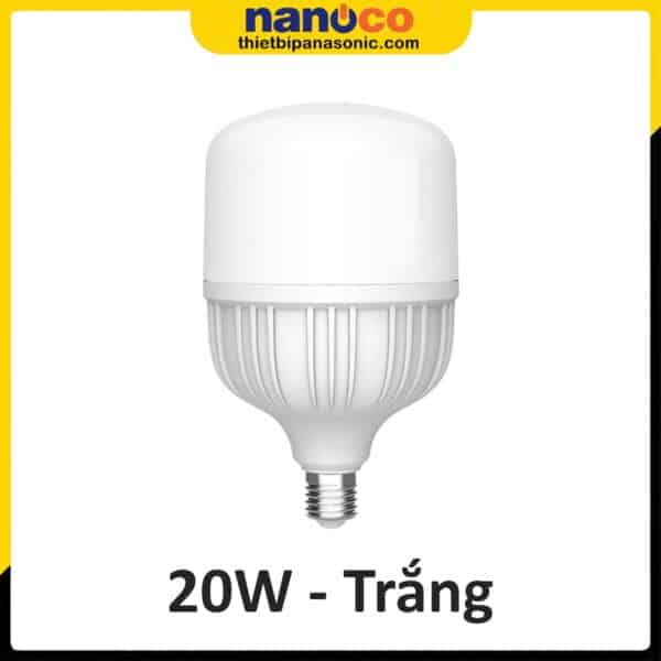 Bóng đèn LED trụ 20W Nanoco NLBT206 ánh sáng trắng