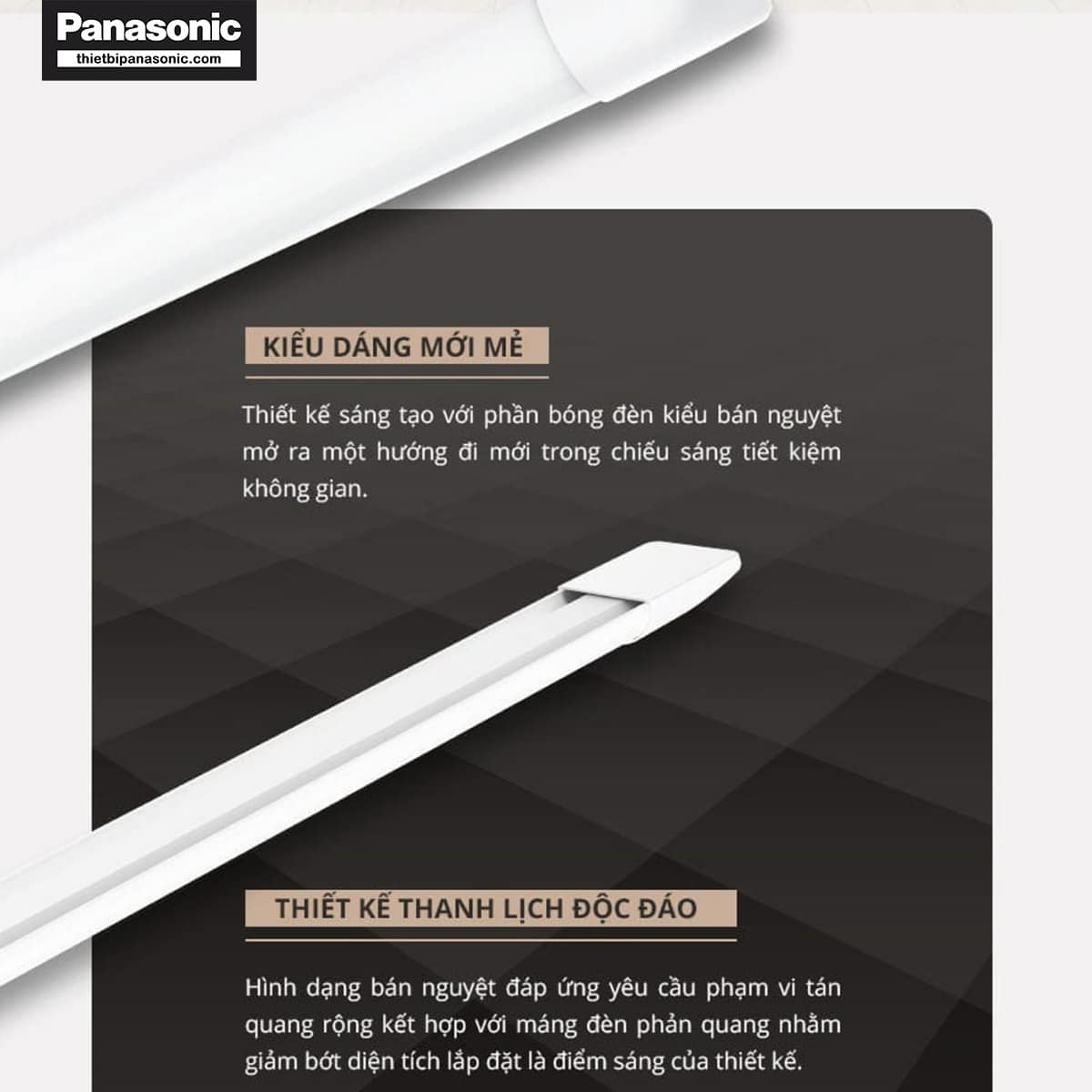 Bóng Đèn bán nguyệt Panasonic có thiết kế thông minh
