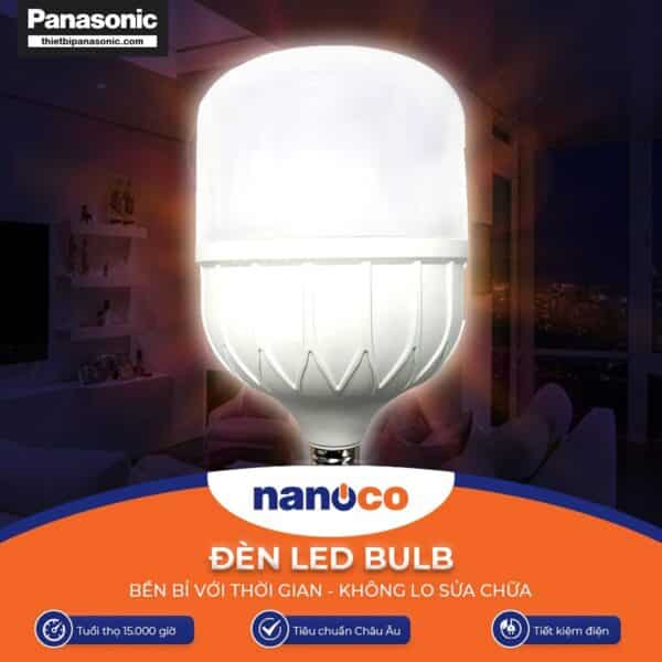 Ưu điểm nổi bật của Đèn LED Bulb 50W Nanoco NLB506, NLB504, NLB503