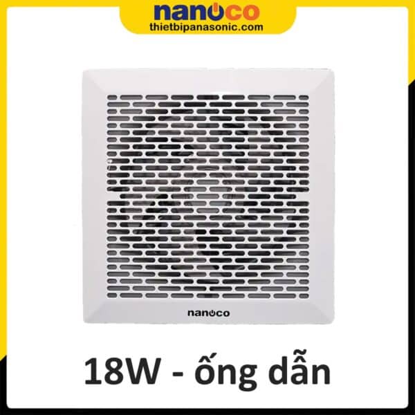 Quạt hút âm trần có ống dẫn Nanoco NCV2020-C 18W 262x262mm